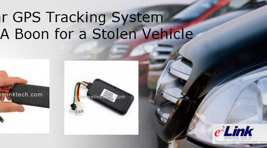 Car GPS Tracking System is A Boon for a Stolen Vehicle