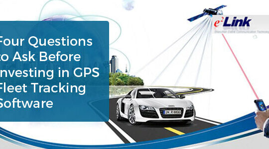 Four Questions to Ask Before Investing in GPS Fleet Tracking Software