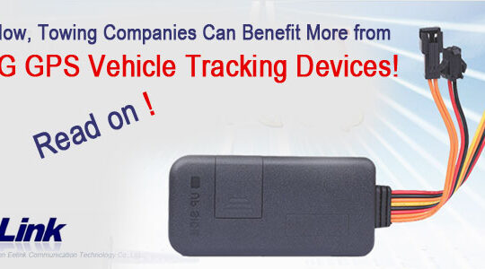 Now, Towing Companies Can Benefit More from 3G GPS Vehicle Tracking Devices! Read on!