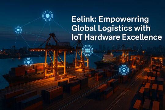 Eelink’s IoT Hardware Edge: Customization, Connectivity, and Unmatched Reliability